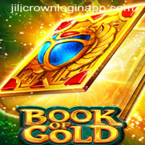Unlock the Mysteries of Book of Gold and the Jilicrown Login App