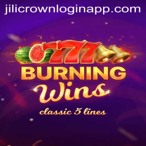 Exploring the Thrills of BurningWins and the Jilicrown Login App