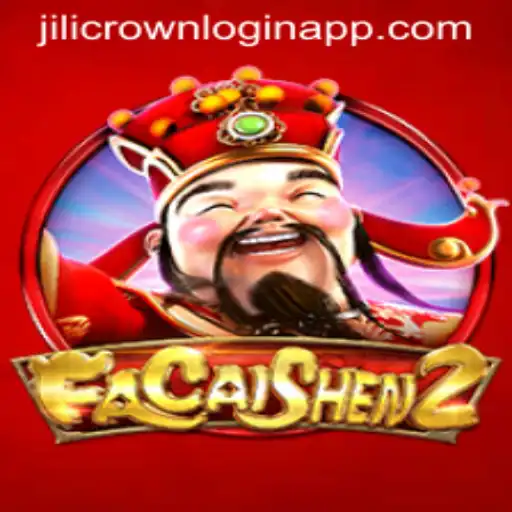 Explore FaCaiShen2 Game and Jilicrown Login