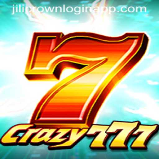 Exploring Crazy777 Game and Jilicrown Login App