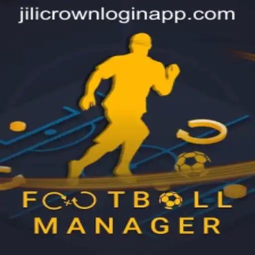 Mastering FootballManager: A Comprehensive Guide Featuring Jilicrown Login App
