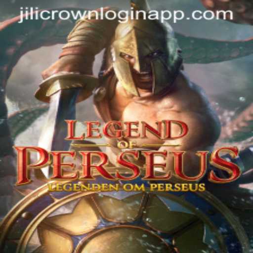 Experience the Magic of 'LegendofPerseus': Dive into an Epic World with the Jilicrown Login App
