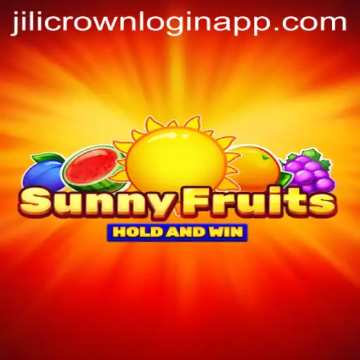 SunnyFruits: Discover a Vibrant Gaming Adventure with Jilicrown Login App